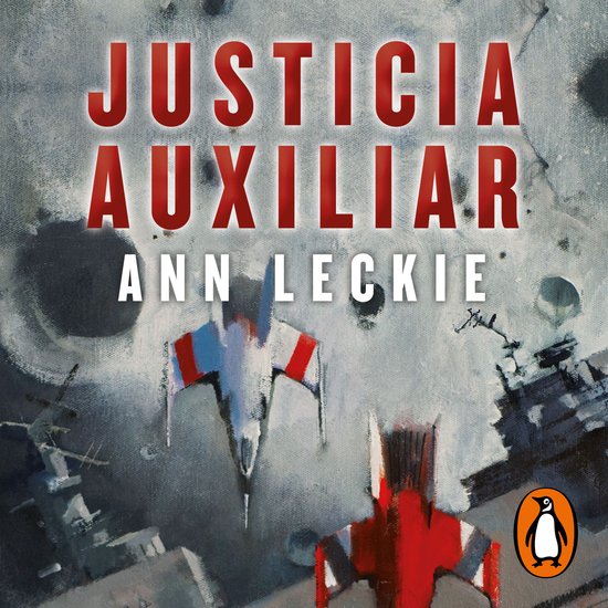 Justicia auxiliar (Imperial Radch 1) - cover