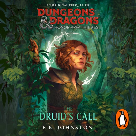 Dungeons & Dragons: Honor Among Thieves: The Druid's Call - cover