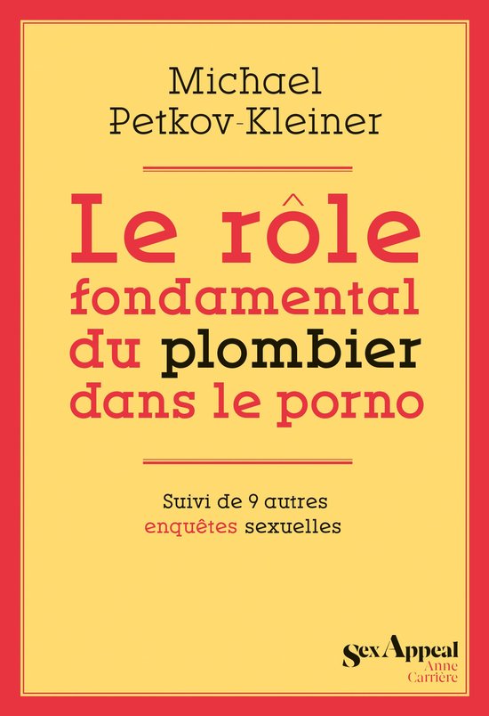 Le rôle fondamental du plombier dans le porno - cover