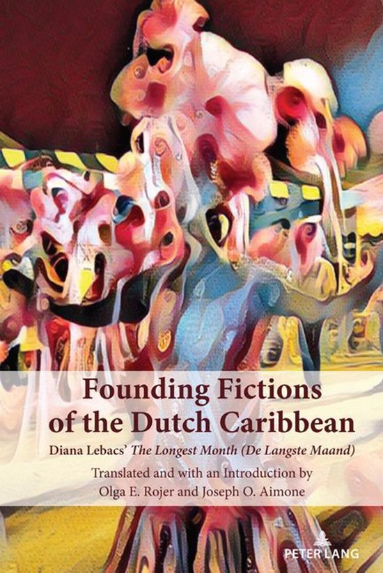 Founding Fictions of the Dutch Caribbean - cover