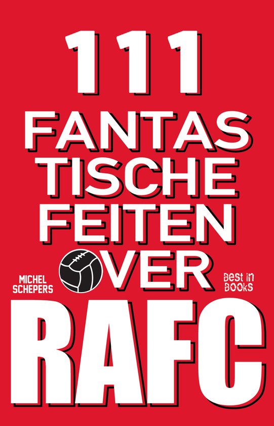 111 fantastische feiten over RAFC - cover