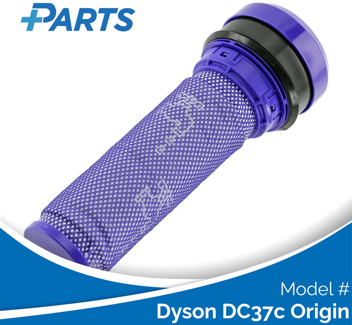 Dyson DC37c Origin Filter (Plus.Parts® alternatief voor 923413-01)