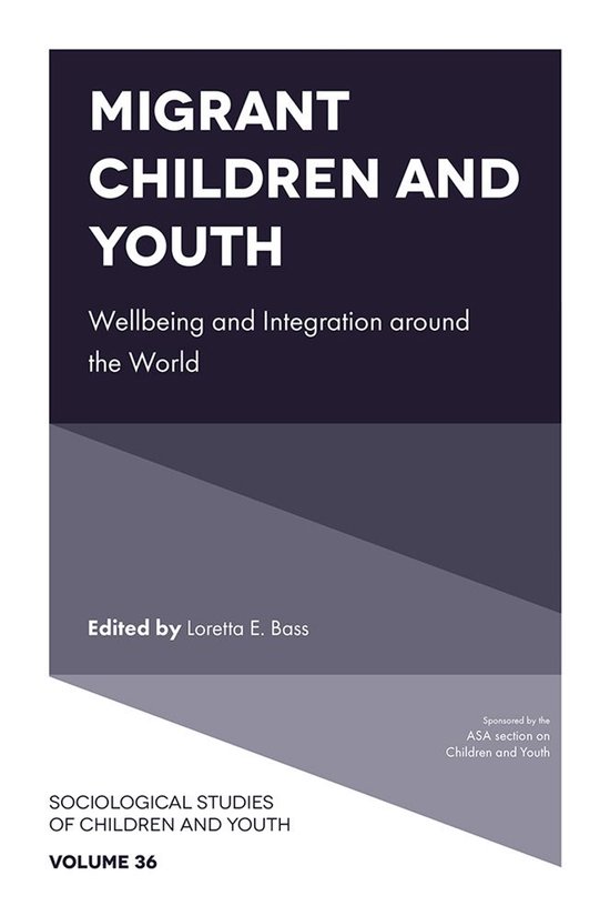 Sociological Studies of Children and Youth 36 - Migrant Chil ... - cover