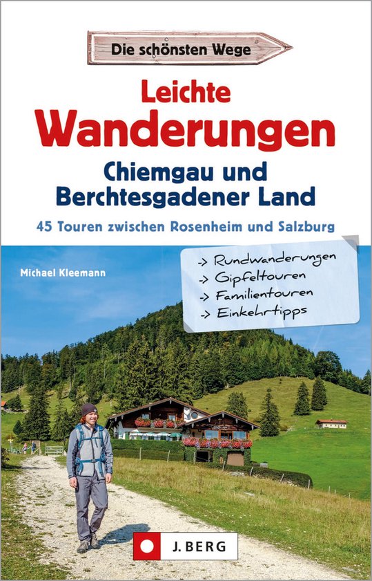 Leichte Wanderungen Chiemgau und Berchtesgadener Land - cover