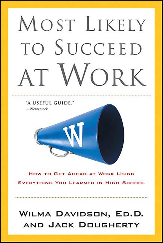 Most Likely to Succeed at Work - cover