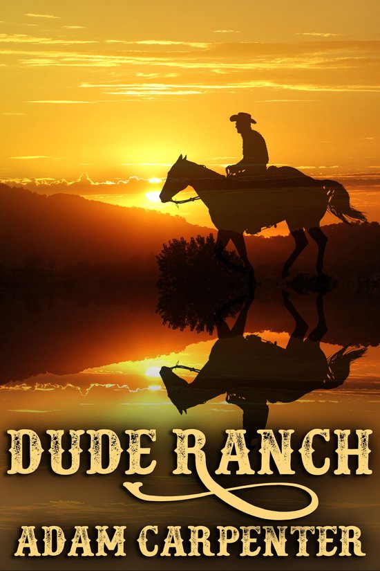 Dude Ranch (ebook), Adam Carpenter | 9798896021247 | Boeken | bol