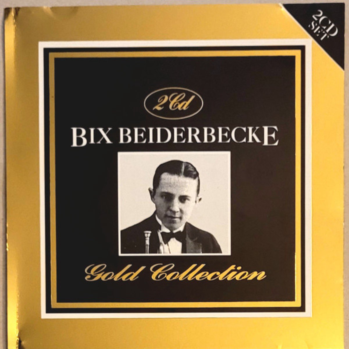 BIX BEIDERBECKE - The Bix Beiderbecke Gold Collection (2CD)