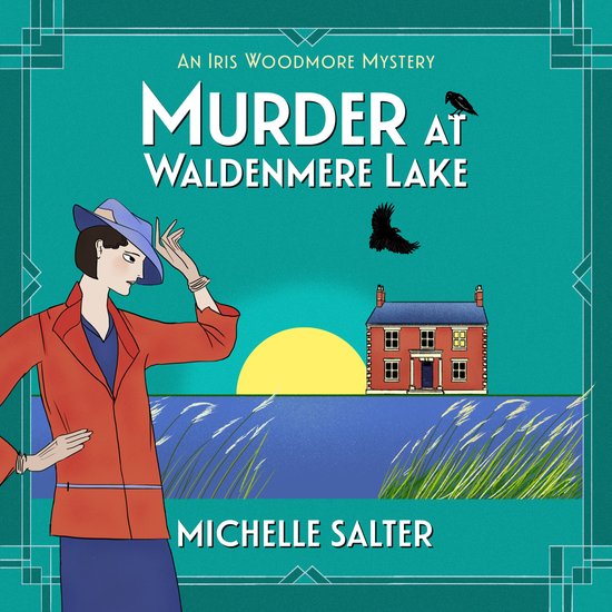 The Iris Woodmore Mysteries2- Murder at Waldenmere Lake - cover