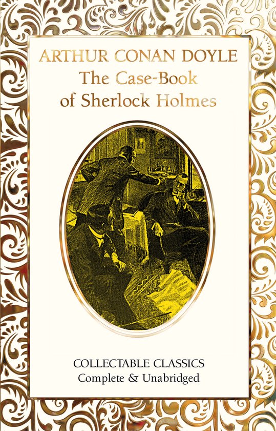 Flame Tree Collectable Classics-The Case-Book of Sherlock Ho ... - cover