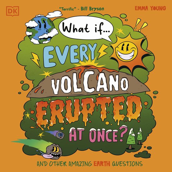 What If... Every Volcano Erupted at Once? - cover