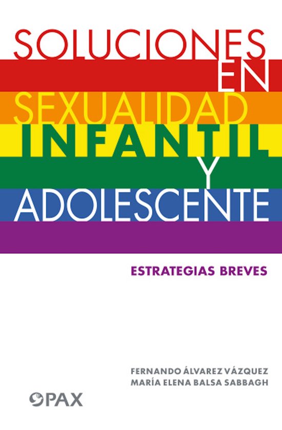 Soluciones en sexualidad infantil y adolescente - cover