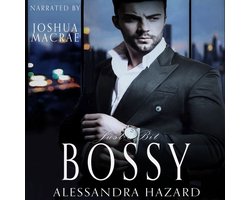 Just a Bit Bossy