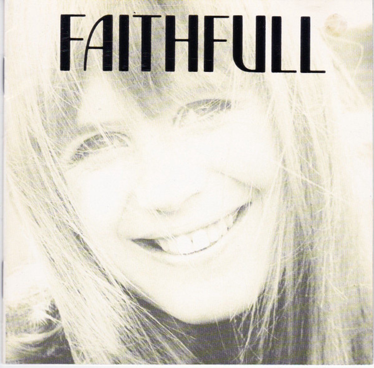 Faithfull: A Collection Of Her Best...