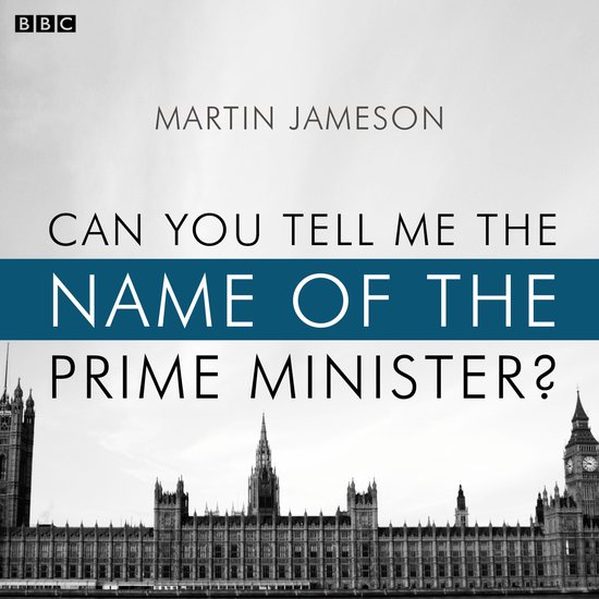 Can You Tell Me The Name Of The Prime Minister? - cover
