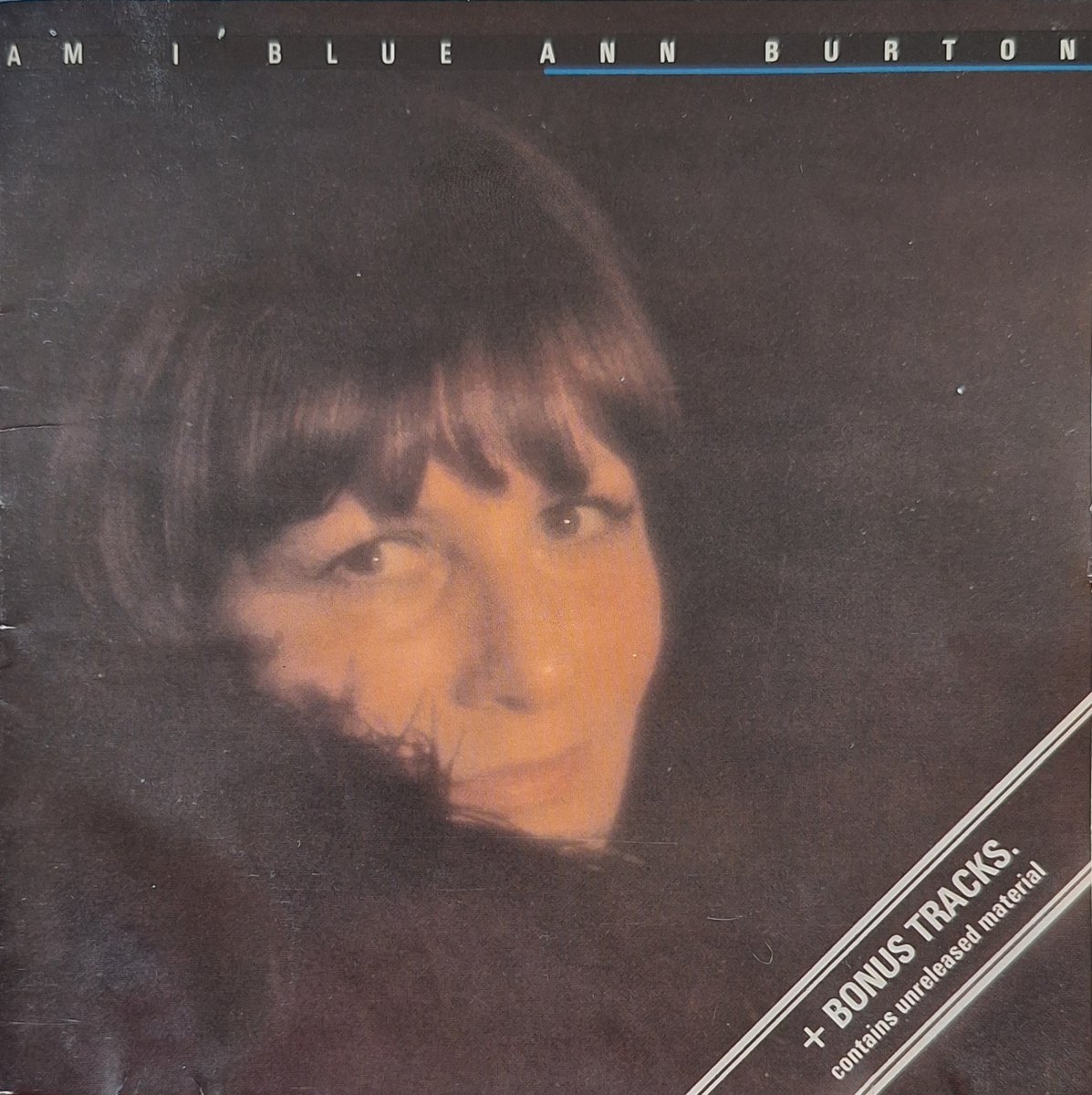 Am I Blue + Bonus Tracks