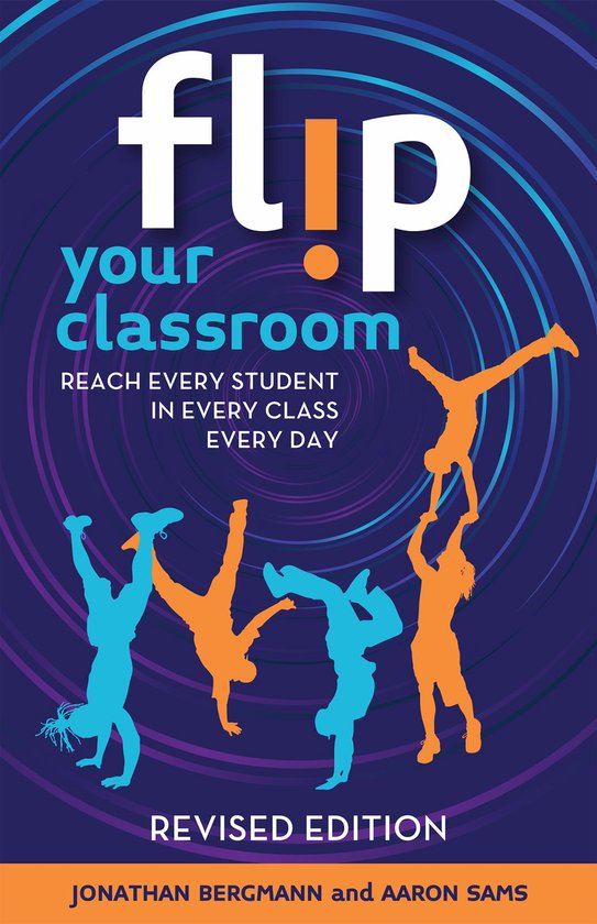 Flip Your Classroom, Revised Edition - cover