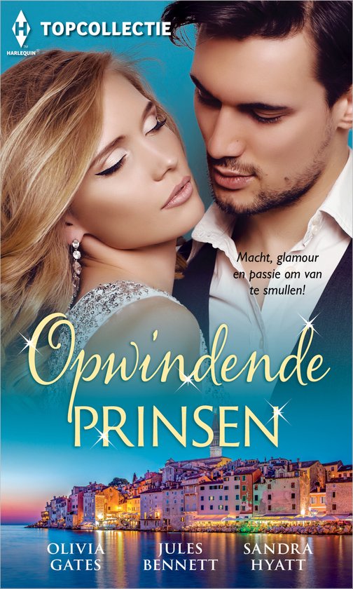 Boek 'Opwindende prinsen' met een vrouw en man op de voorgrond en een kuststad op de achtergrond. Tekst: Macht, glamour en passie om van te smullen! Opwindende PRINSEN.