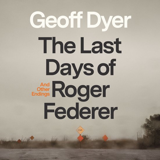 The Last Days of Roger Federer - cover