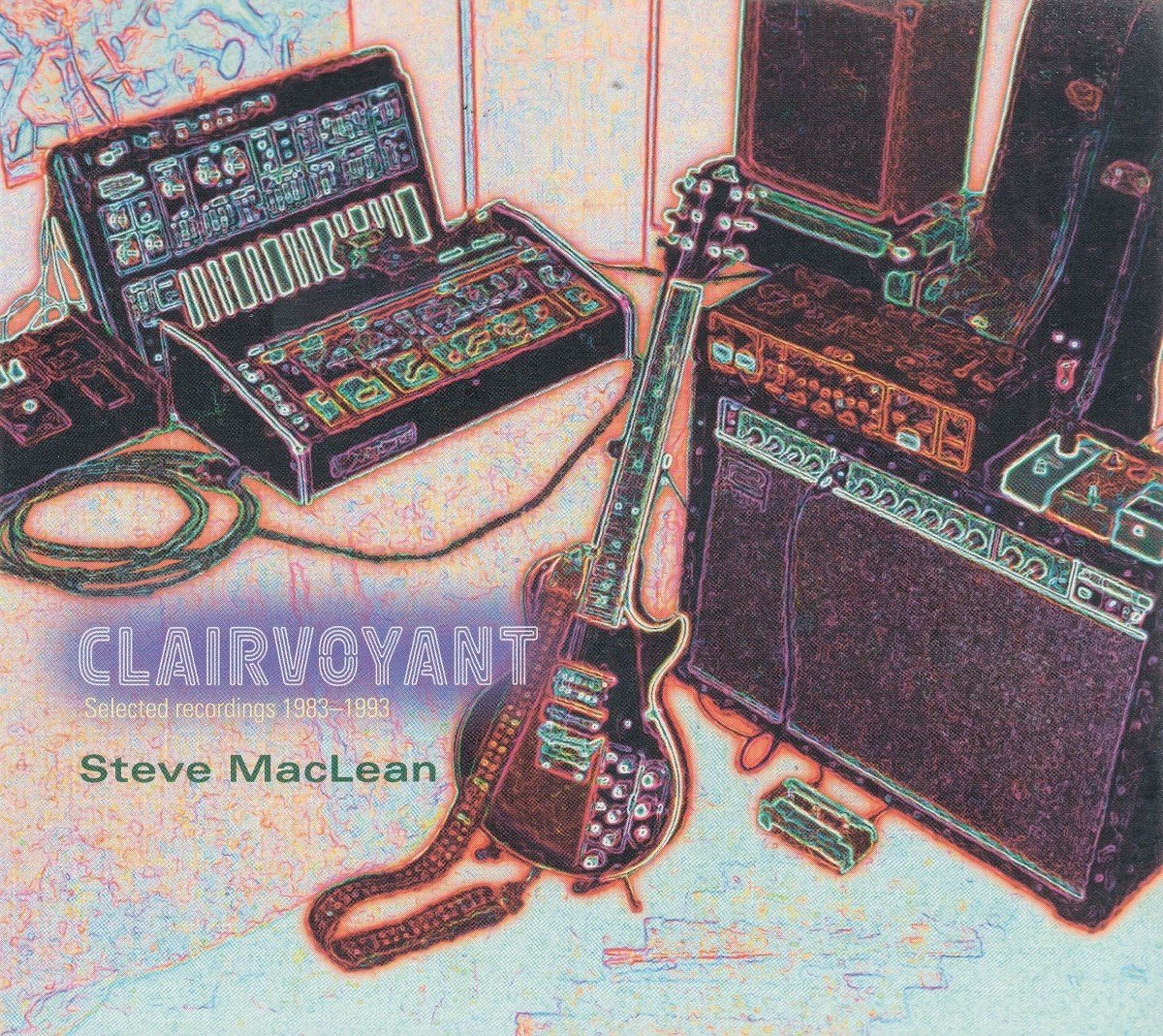 Steve MacLean - Clairvoyant: Selected Recordings 1983-1993 (CD)