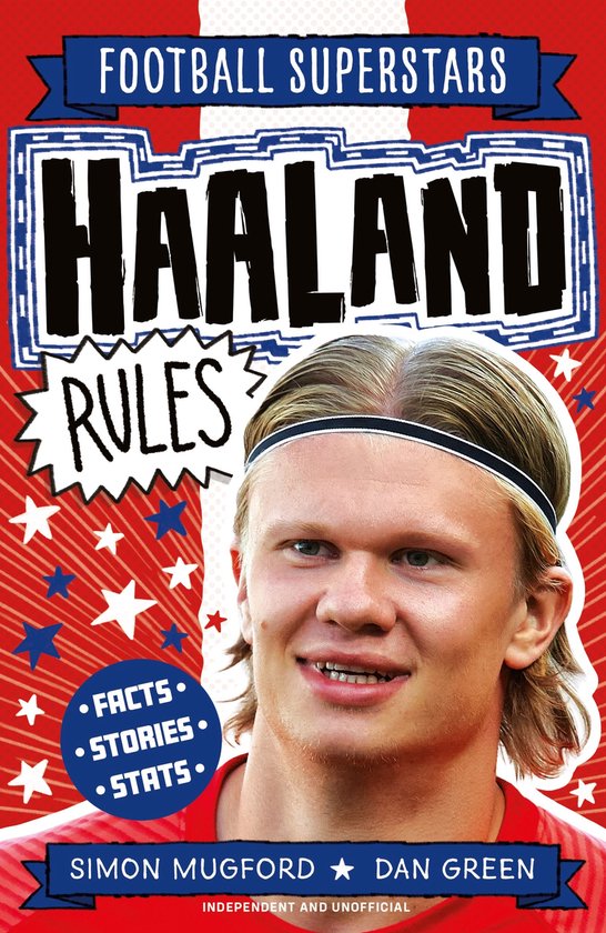 Boekomslag met een close-up van Erling Haaland, met de tekst "Football Superstars Haaland Rules".