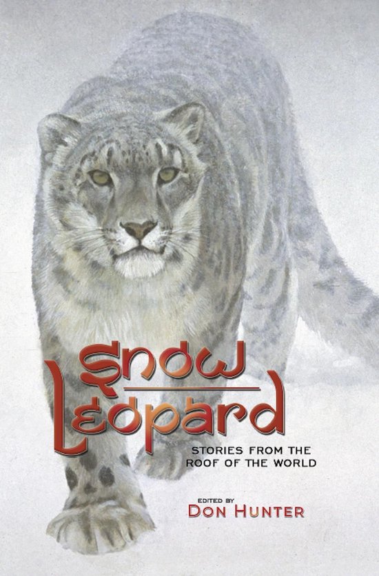 Snow Leopard: Stories from the Roof of the World - cover