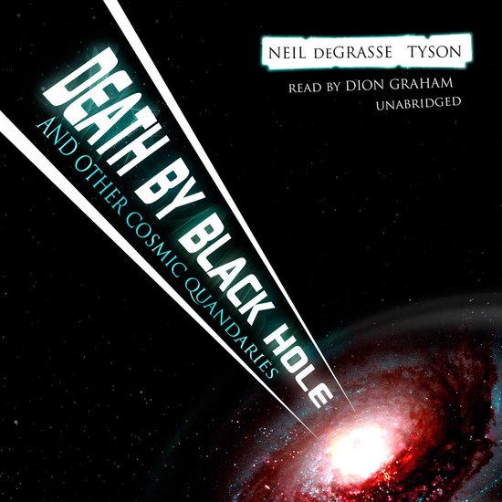 Death by Black Hole, and Other Cosmic Quandaries - cover