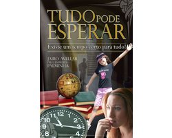 Tudo Pode Esperar