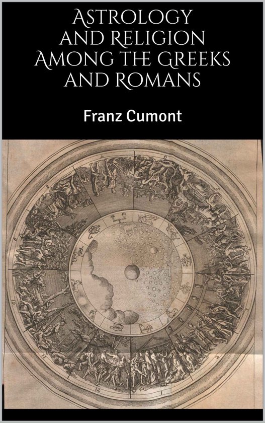 Astrology and Religion Among the Greeks and Romans - cover