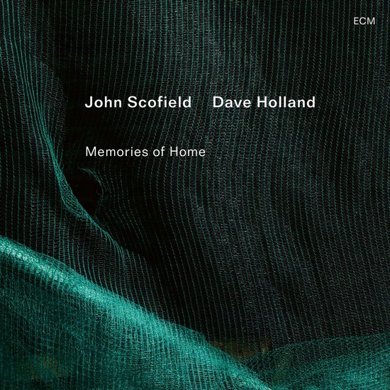 John Scofield, David Holland - Memories Of Home (CD)