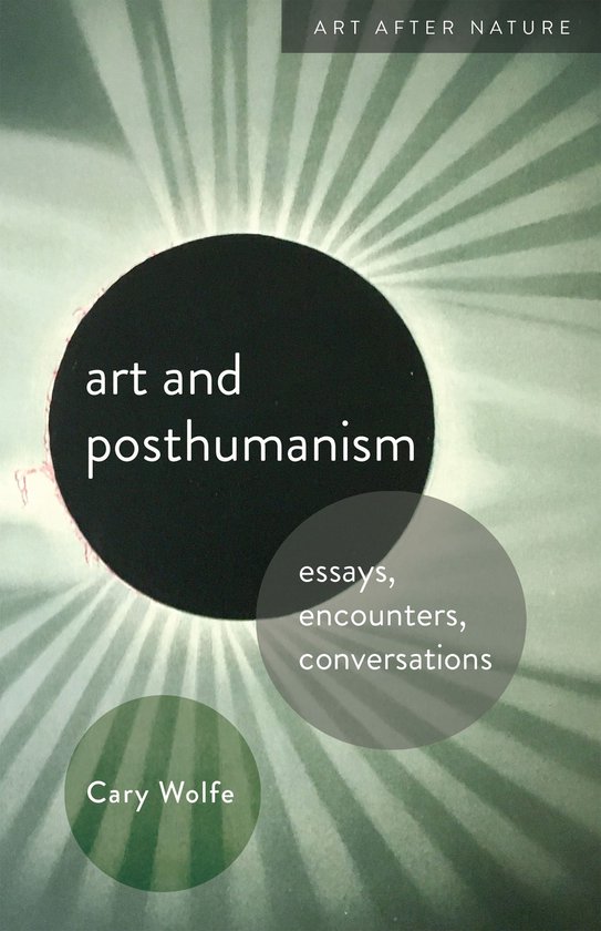 Art After Nature - Art and Posthumanism - cover
