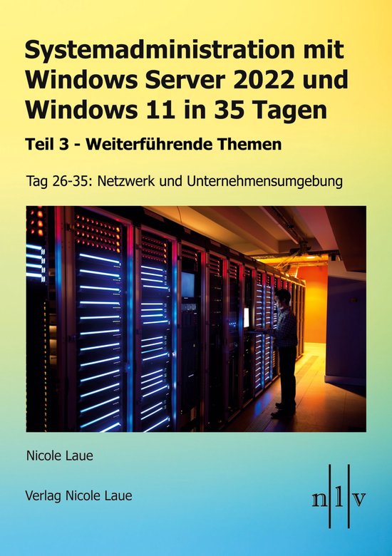 Systemadministration mit Windows Server 2022 und Windows 11  ... - cover