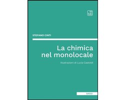 La chimica nel monolocale