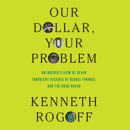 Our Dollar, Your Problem - cover