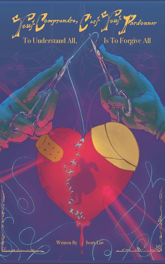 Tout Comprendre, C'est Tout Pardonner - cover