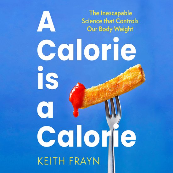 A Calorie is a Calorie - cover