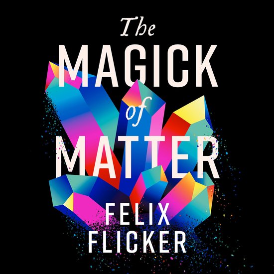 The Magick of Matter - cover