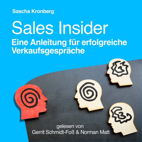 Sales Insider - Eine Anleitung für erfolgreiche Verkaufsges ... - cover