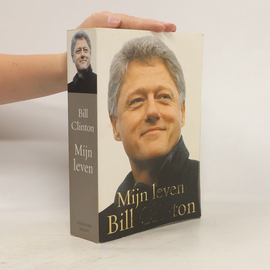 Bill Clinton Mijn Leven