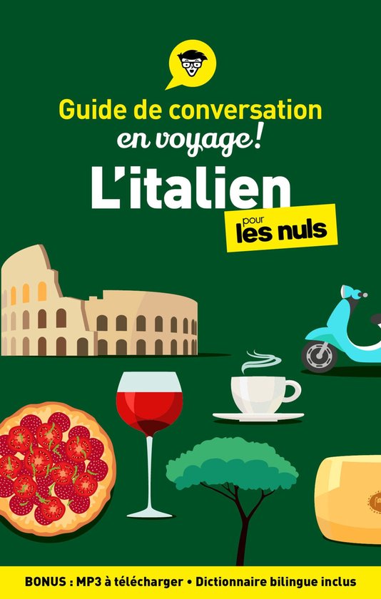 Guide de conversation en voyage ! - L'italien pour les Nuls, ... - cover