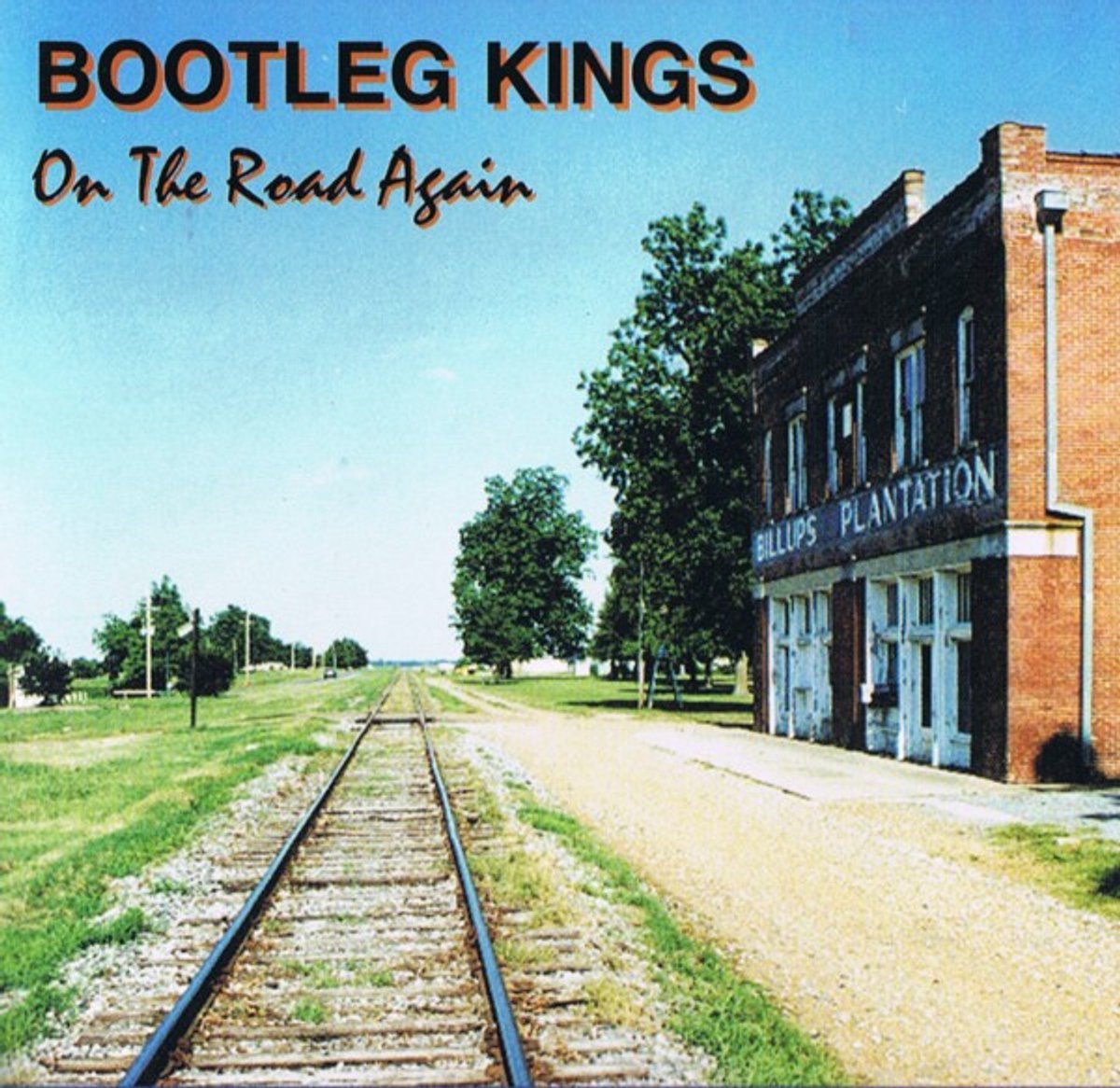 Bootleg Kings – On The Road Again CD