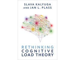 Oxford Scholarship Online- Rethinking Cognitive Load Theory