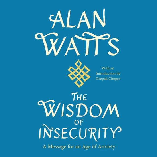 The Wisdom of Insecurity - cover