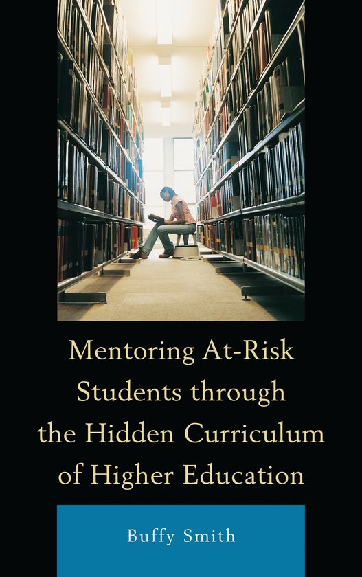 Mentoring At-Risk Students through the Hidden Curriculum of  ... - cover