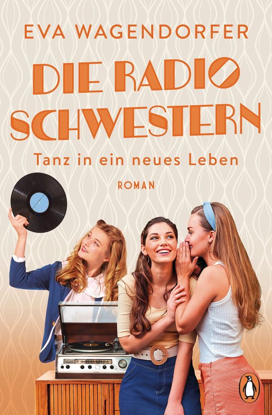 Die Radioschwestern-Saga 3 - Die Radioschwestern (3) - cover