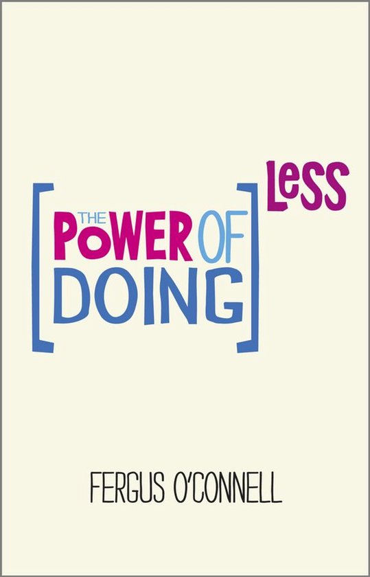 The Power of Doing Less - cover