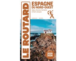 Guide du Routard Espagne du Nord-Ouest 2025/26
