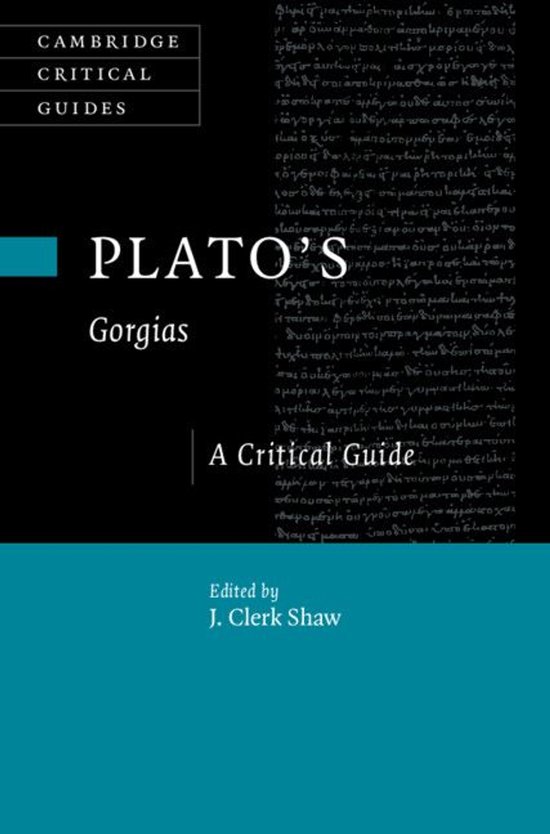 Cambridge Critical Guides - Plato's Gorgias - cover