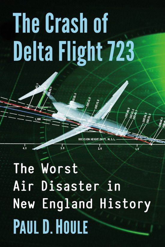 The Crash of Delta Flight 723 - cover