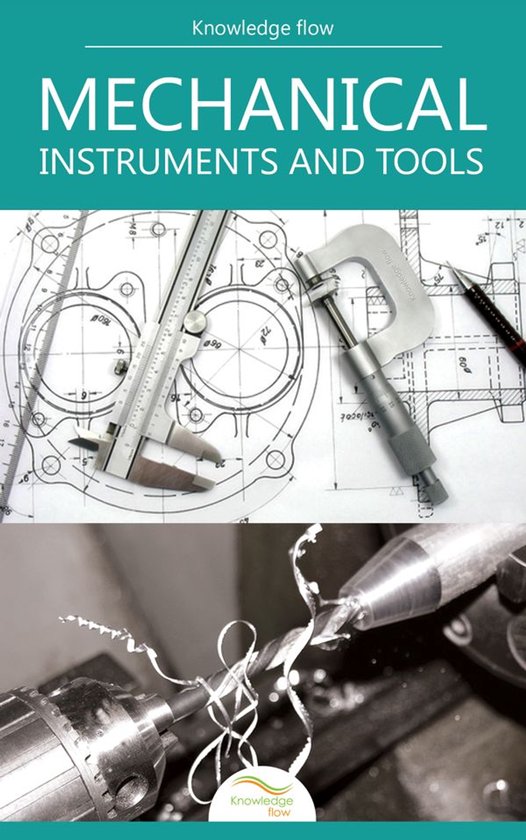 Engineering Core Series - Mechanical Instruments and Tools - cover