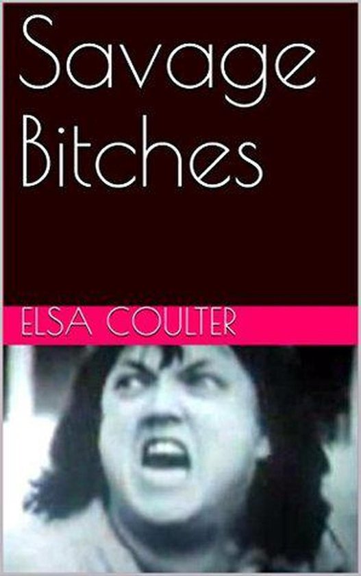 Savage Bitches - cover